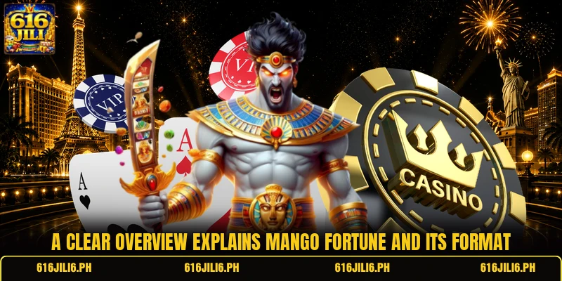 A clear overview explains Mango Fortune and its format