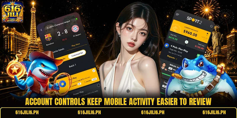 Account controls keep mobile activity easier to review