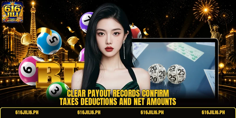 Clear payout records confirm taxes deductions and net amounts