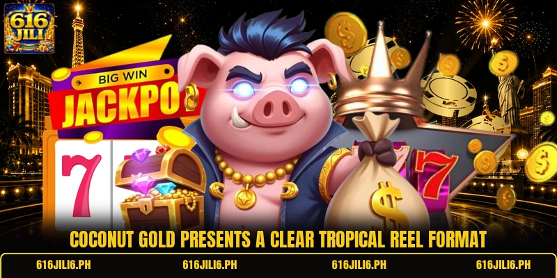 Coconut Gold presents a clear tropical reel format
