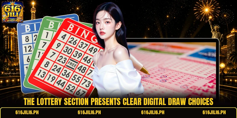 The lottery section presents clear digital draw choices